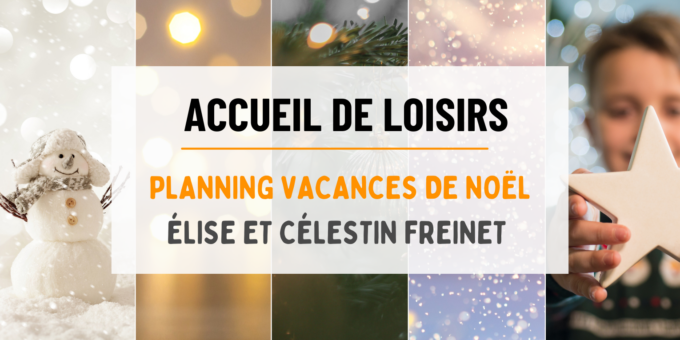 Planning vacances de Noël – Accueil de loisirs